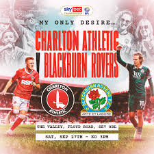 Charlton vs Blackburn Rovers: A Clash of Ambitions