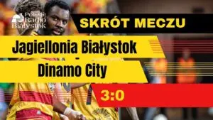 Jagiellonia Białystok Faces Dinamo City: A Key Encounter