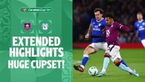 Burnley vs Cardiff City: A Clash of Ambitions