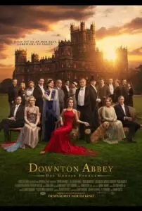 Exploring the Downton Abbey Movie: A Continuation of Legacy
