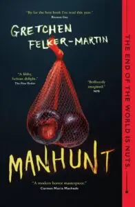 Exploring the Works of Gretchen Felker-Martin