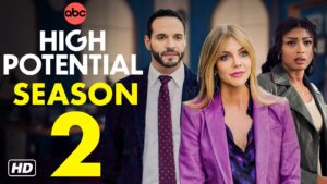 Everything You Need to Know About High Potential Season 2