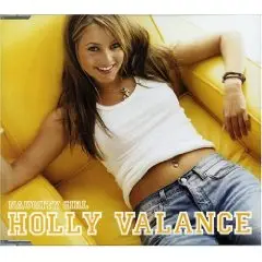 The Rise and Career of Holly Valance
