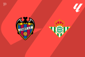 Levante vs Real Betis: A Clash of Ambitions in La Liga