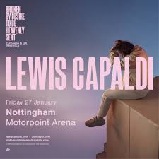 Lewis Capaldi’s Unforgettable Night in Nottingham