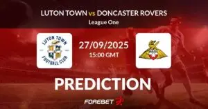 Luton Town vs Doncaster: A Comprehensive Match Analysis