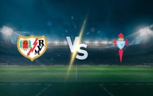 Rayo Vallecano vs Celta Vigo: Match Preview and Analysis