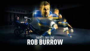 Uncovering Rob Burrow’s Inspirational Documentary