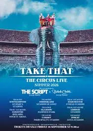 Take That Circus Tour Dates 2026 Announced