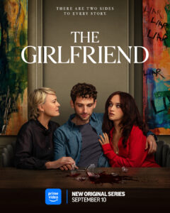 The Girlfriend: A Must-Watch on Amazon Prime