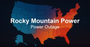 Recent Rocky Mountain Power Outages: Causes and Impacts