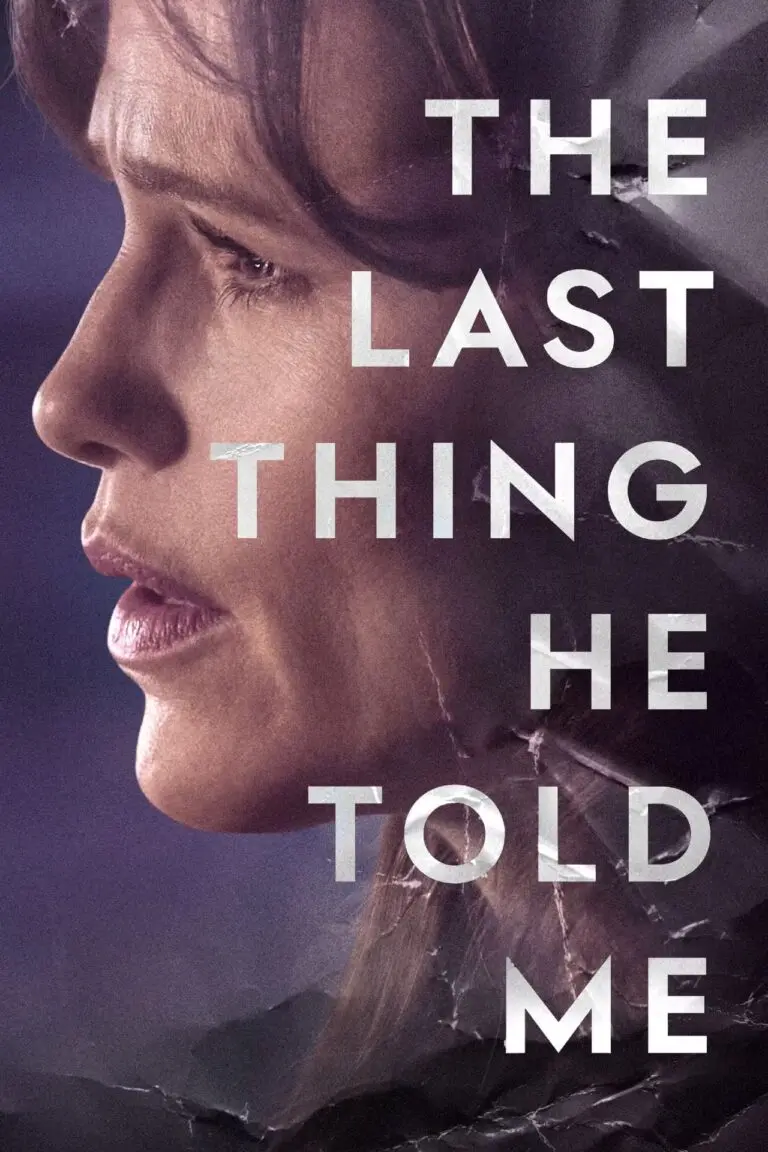 Exploring ‘The Last Thing He Told Me’ and Its Impact
