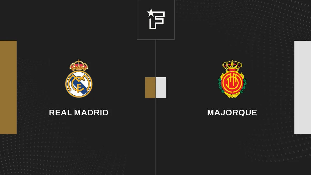 majorque – real madrid — GH news